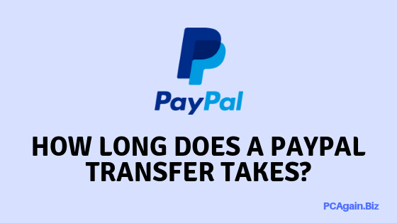 paypal transfer time