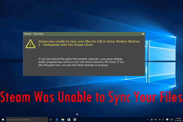 Steam Was Unable To Sync Your Files 